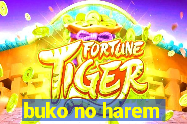 buko no harem